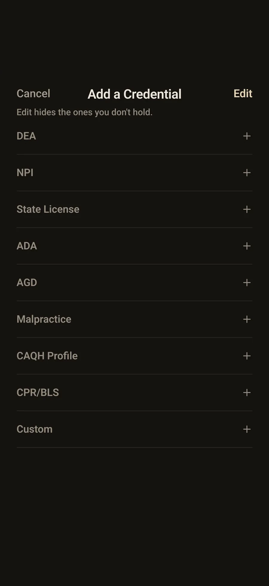 The DentKey Add a Credential list in dark mode, with DEA, NPI, State License, ADA, AGD, Malpractice, CAQH Profile, CPR/BLS and Custom